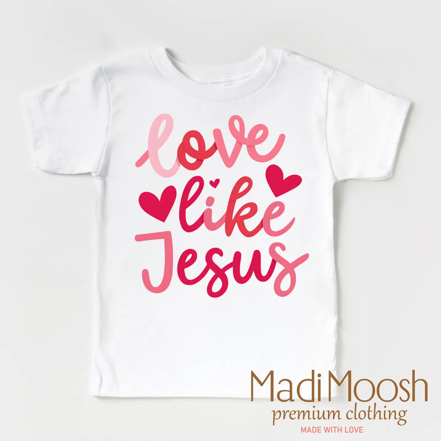 Madi Moosh | Love Like Jesus Valentines Tee | Vagabond | Apparel | Boutique