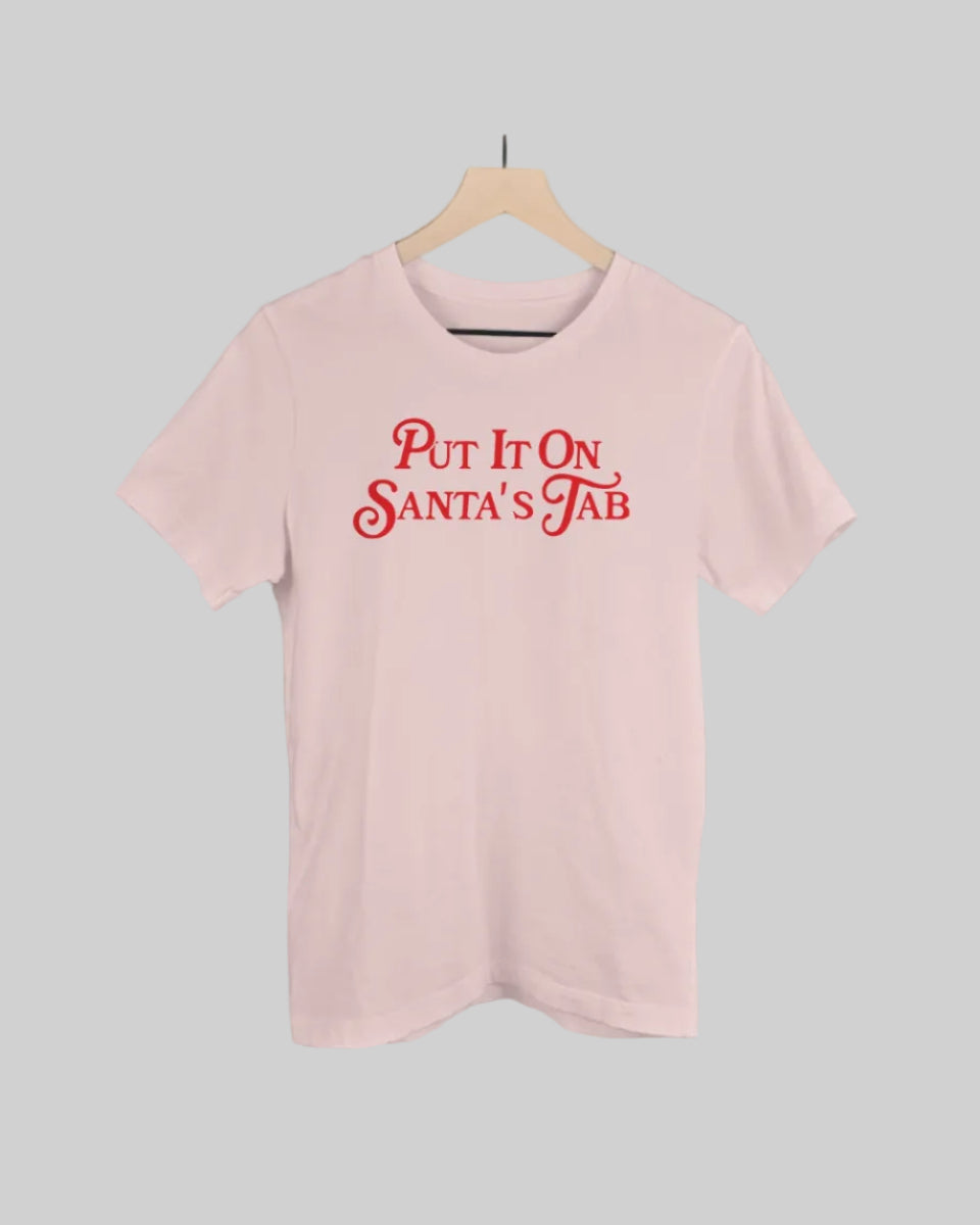 Ivy & Cloth Women Put It On Santas Tab Tee