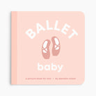 Left Hand Books | Ballet | Baby Board Book | Vagabond | Apparel | Boutique
